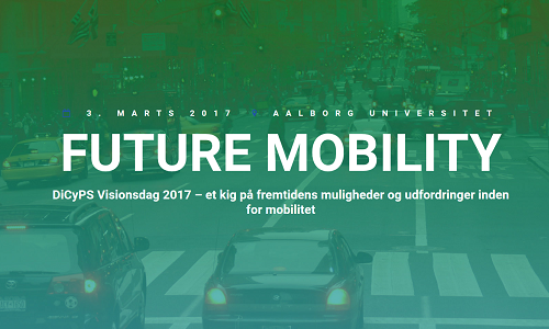 DiCyPS vision day 2017: Future Mobility